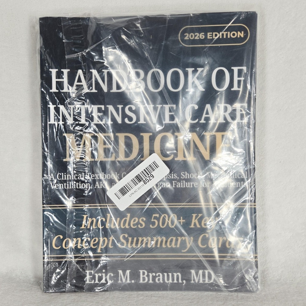 Handbook Of Intensive Care Medicine 2026 Eric Braun Paperback ISBN 9798257912801